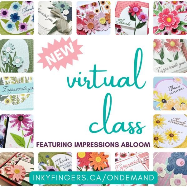 Virtual Class: Impressions Abloom