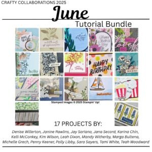 Crafty Collaborations Tutorial Bundle June 2025